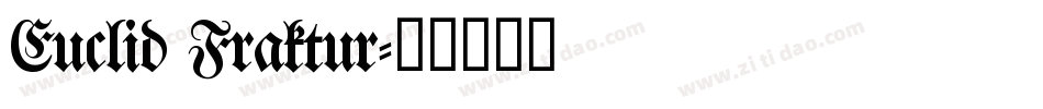Euclid Fraktur字体转换
